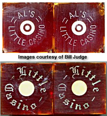 Al's Little Casino  Dice courtesy of Bill Judge.