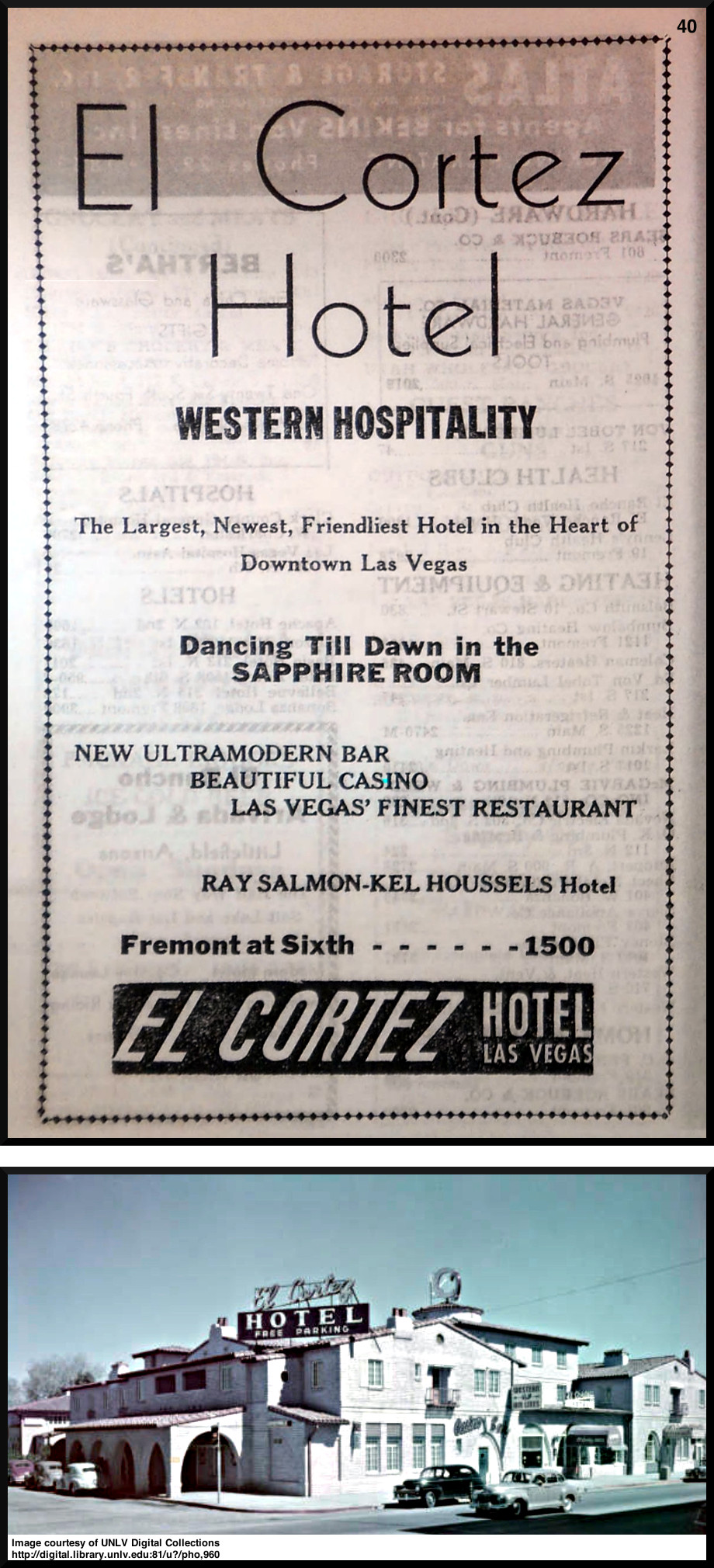El Cortez photo is courtesy of UNLV Digital Collections
http://digital.library.unlv.edu:81/u?/pho,960