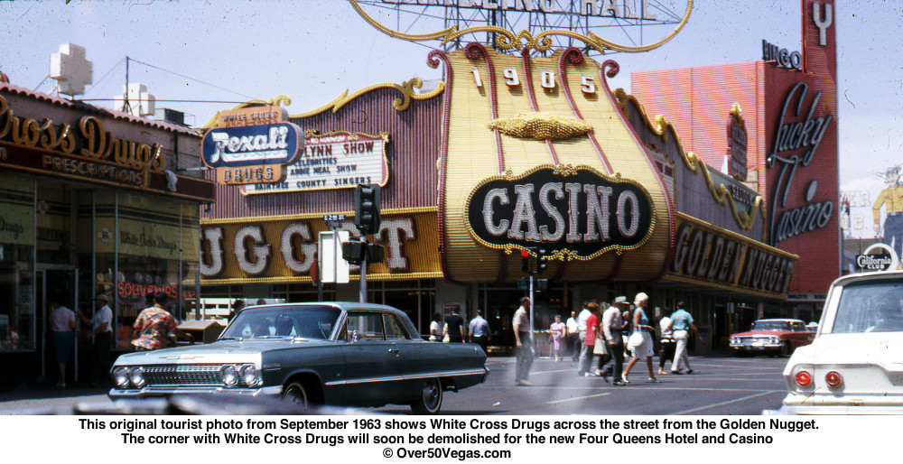 The Golden Nugget would soon have a new neighbor. Both the Nugget and the Four Queens are there over 50 years later.