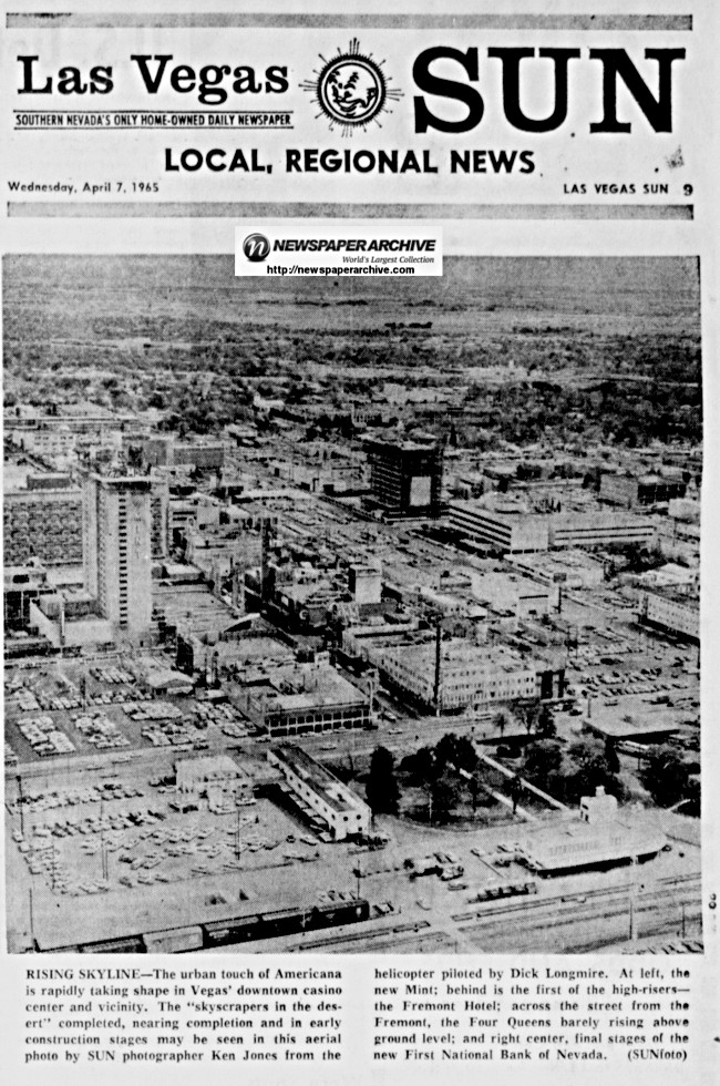 The new Mint: behind is the first of the high-risers— the  Fremont Hotel; across the street from the Fremont, the Four Queens barely rising above ground level.