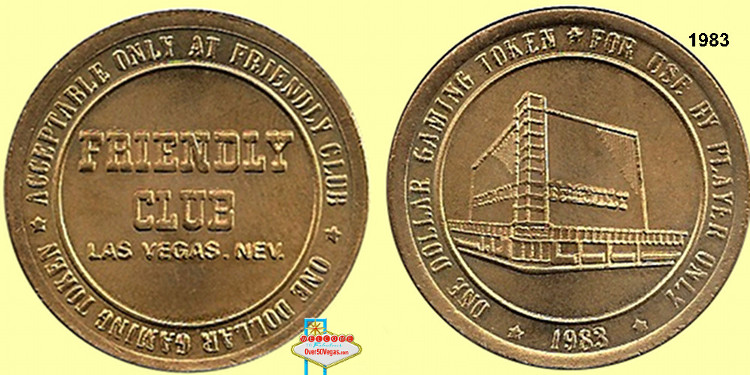 Friendly Club Las Vegas Gaming Token 1983