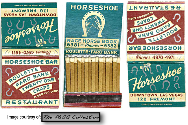 This is one of the first book of matches from the Horseshoe Club.