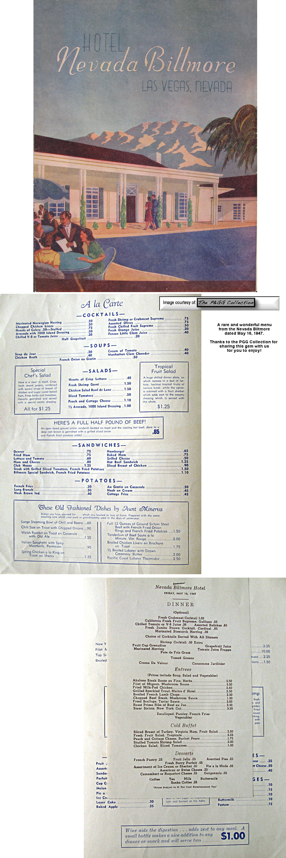 A rare and wonderful menu
from the Nevada Biltmore
dated May 16, 1947 from the PGG Collection.