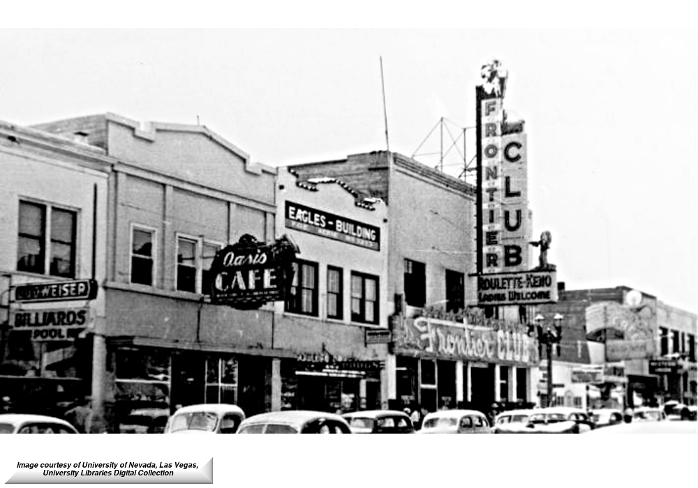 Oasis Cafe and Frontier Club circa 1942