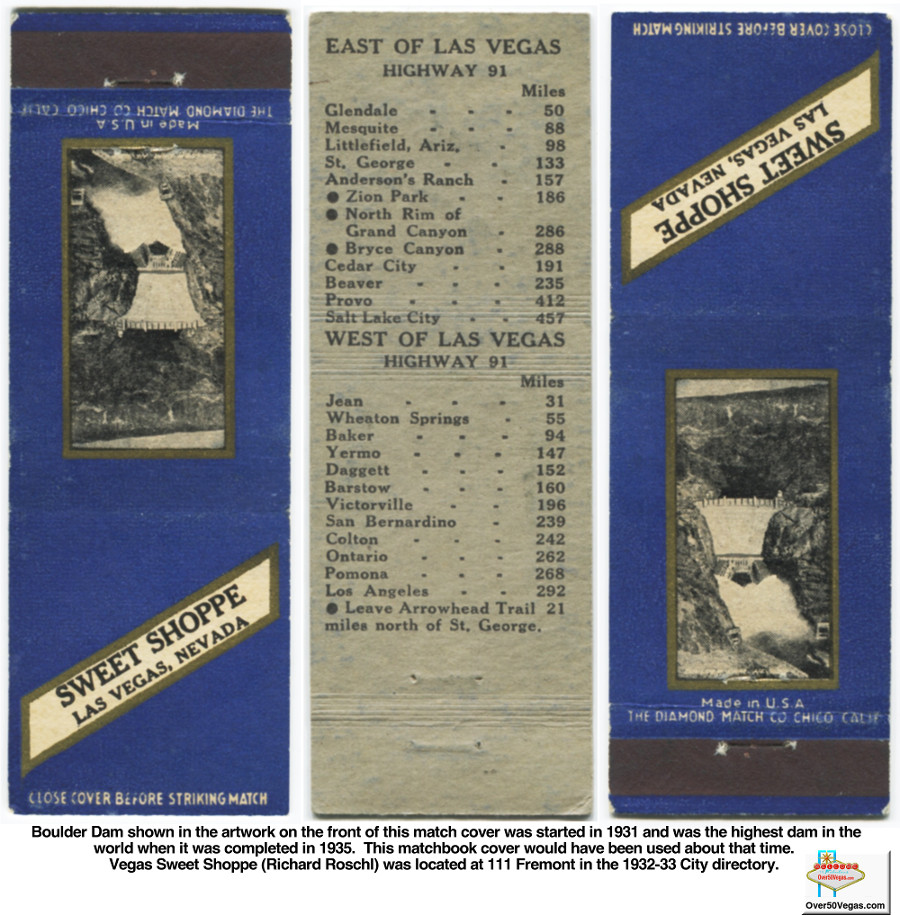 Early matchbook cover from Vegas Sweet Shoppe (Richard Roschl) located at 111 Fremont in the 1932-33 City directory. 