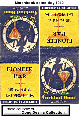 Pioneer Bar 
at 110 S. 1st Las vegas